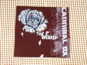 美盤 廃盤 Cannibal Ox カニバル オックス The F Word / El-P ( Company Flow )プロデュース アングラ 良作/ Reavers Mighty Joseph 関連