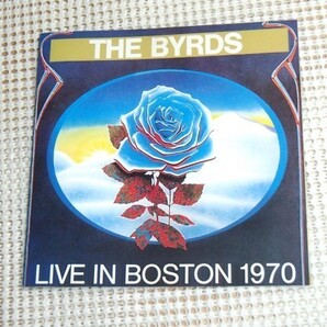 廃盤 The Byrds バーズ Live In Boston 1970/ Gene Parsons (ex: Flying Burrito Bros ) Clarence White ( Nashville West ) Roger McGuinn