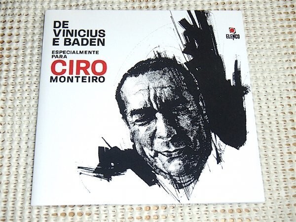 廃盤 De Vinicius E Baden Especialmente Para Ciro Monteiro シロ モンテイロ / Elenco / Vinicius De Moraes も認めた シンガー サンバ