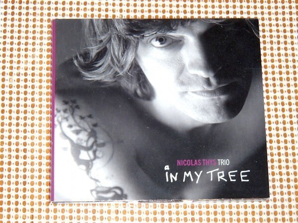 廃盤 Nicolas Thys Trio In My Tree ニコラス タイズ / Ghalia Benali Steve Altenberg Jeroen Van Herzeele ( Ben Sluijs Quartet) 参加