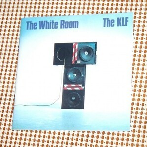 The KLF ケーエルエフ The White Room + Justified & Ancient / 12インチバージョン等5曲追加盤 /UK 伝説的怪ユニット/ 3 A.M. Eternal