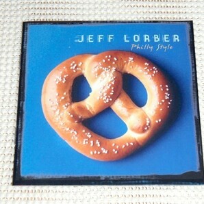 廃盤 Jeff Lorber ジェフ ローバー Philly Style / Narada Jazz / Tony Maiden Gary Meek Richard Elliot Naila Little John Roberts 等