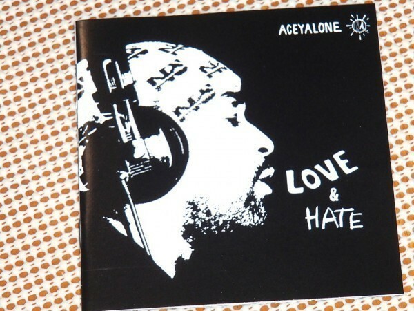 Aceyalone エイシーアローン Love & Hate / RJD2 EL-P Abstract Rude Soul Of John Black Riddlore Sayyid ( Anti-Pop Consortium )参加