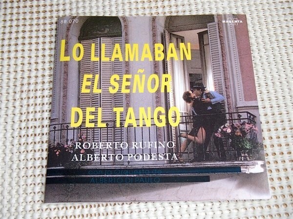 廃盤 Lo Llamaban El Senor Del Tango / Roberto Rufino Alberto Podesta Alberto Di Paulo / Magenta/ ディパウロ 楽団 ディサルリ 追悼盤