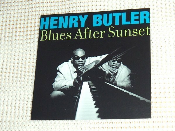 廃盤 Henry Butler Blues After Sunset /盲目 ブルースピアニスト/ Snooks Eaglin Mark Kazanoff 参加/Professor Longhair カヴァー 収録