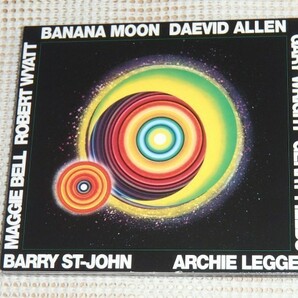 廃盤 Daevid Allen デヴィッド アレン Banana Moon/ Gong Soft Machine 重要人物/Robert Wyatt Pip Pyle ( Hatfield And The North )等参加