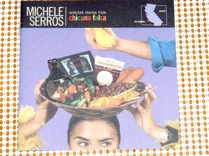 廃盤 Selected Stories From Chicana Falsa Michele M. Serros メキシカンアメリカンの作家による 聴く本 CDブック Death Identity Oxnard