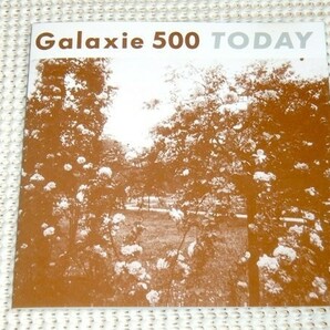 EU初出西独盤 廃盤 Galaxie 500 ギャラクシー Today / US インディー スロウコア ～ シューゲイザー 先駆者 Naomi Yang Dean Wareham 在籍