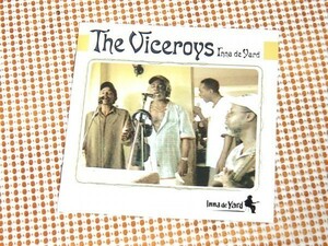 廃盤 The Viceroys ヴァイスロイズ Inna De Yard / Chinna Smith の庭で録音された素晴らしいアコースティックライヴ音源 Wesley Tinglin