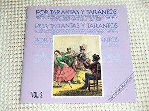  records out of production Por Tarantas Y Tarantos vol2/ Hispavox /Antonio Pinana Gabriel Moreno Pepe Pinto El Chocolate Curro De Utrera etc. flamenco 
