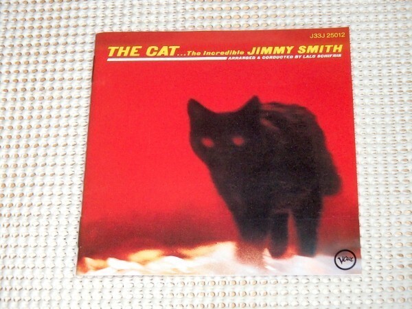 初期廃盤 Jimmy Smith ジミー スミス The Cat / Lalo Schifrin Kenny Burrell Grady Tate Thad Jones 等参加 J33J 25012 オルガン 猫ジャケ