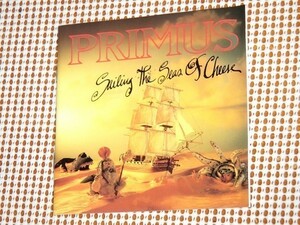 Primus プライマス Sailing The Seas Of Cheese /奇天烈最狂funk 1st/ Les Claypool + Tim( ex: Meat Puppets )+ Larry( ex: Possessed )