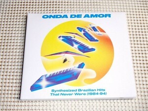 ONDA DE AMOR Synthesized Brazilian Hits That Never Were 84-94/ Soundway / ブラジル 辺境 電子POP 音源集 Ricardo Bomba Rosana Mendes