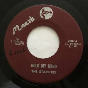 試聴 / THE STARLITES / HOLD MY HAND /Mart's/Reggae/'74/big hit !!/7inch/814