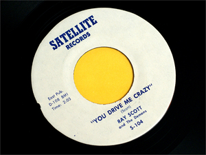 US盤 7インチレコード● RAY SCOTT and THE DEMENS レイモンド・スコット / You Drive Me Crazy, Say Anything But Not Goodbye ( RAYMOND