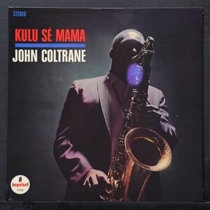 【米オリジナル】JOHN COLTRANE 美品 オレンジラベル RVG刻印 KULU SE MAMA ジョンコルトレーン IMPULSE / PHAROAH SANDERS / McCOY TYNER