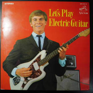 アナログ ● LET'S PLAY ELECTRIC GUITAR 狂熱のエレキ・ギター 第3集 ～ SRA-5018