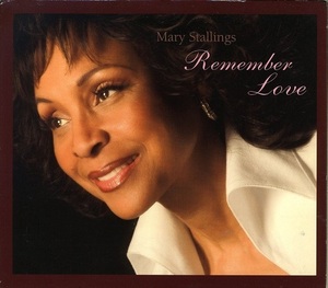 Mary Stallings/ Remember love FRANK WESS Wallace Roney