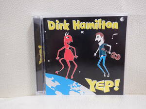[CD] DIRK HAMILTON / YEP!
