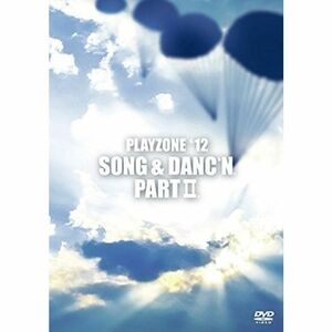 PLAYZONE`12 SONG & DANC`N。II。 DVD