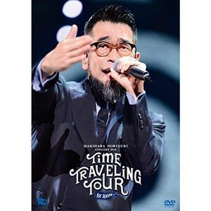 Makihara Noriyuki Concert 2018“TIME TRAVELING TOUR1st season DVD