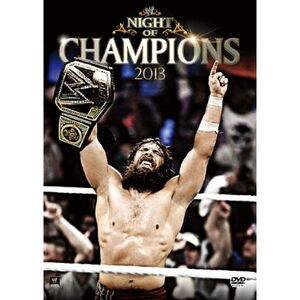 WWE ナイト・オブ・チャンピオンズ2013 DVD