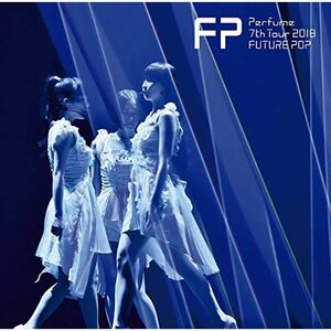 Perfume 7th Tour 2018 「FUTURE POP」(通常盤)DVD