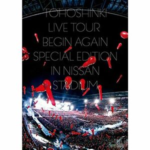 東方神起 LIVE TOUR ~Begin Again~ Special Edition in NISSAN STADIUM(DVD3枚組)