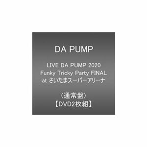 LIVE DA PUMP 2020 Funky Tricky Party FINAL at さいたまスーパーアリーナ(DVD2枚組)