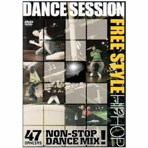 DANCE SESSION FREESTYLE HIP HOP編 DVD