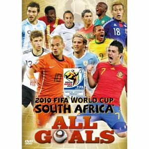 2010 FIFA ワールドカップ 南アフリカ オフィシャルDVD オール・ゴールズ