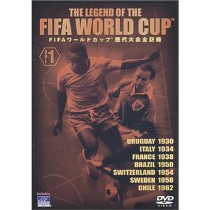 THE LEGEND OF THE FIFA WORLD CUP FIFAワールドカップ歴代大会全記録 VOL.1 DVD