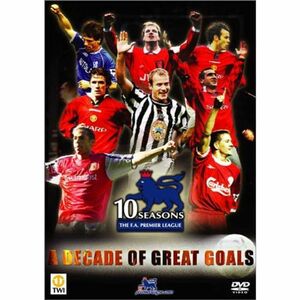 FA プレミアリーグ10年史 グレイト・ゴールズ DVD