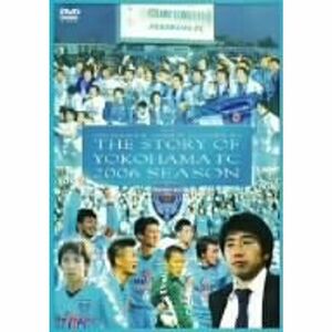 横浜FCオフィシャルDVD 夢に蹴りをつける。横浜FC 2006Jリーグディビジョン2-チャンピオンへの軌跡