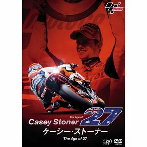 ケーシー・ストーナー The Age of 27 DVD