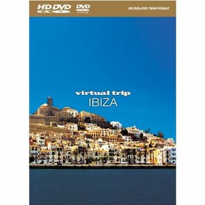 virtual trip IBIZA(HD DVD+DVDツインフォーマット)