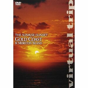 virtual trip THE SUNRISE/SUNSET GOLD COAST MORETON ISLAND DVD