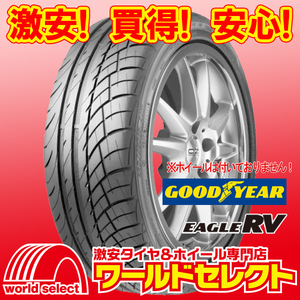 新品タイヤ グッドイヤー イーグル GOODYEAR EAGLE RV 215/70R15 98H 国産 日本製 夏 サマー 215/70/15 即決 4本の場合送料込￥48,800