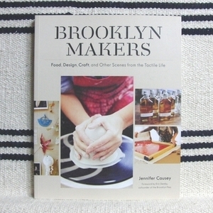 Brooklyn Makers■ブルックリン デザイン アイデア カーサ ブルータス 装苑 花椿 Studio Journal knock ku:nel kinfolk cereal magazine