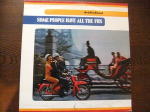 brideshead / SOME PEOPLE HAVE ALL THE FUN QRLP-01 プロモサンプル盤