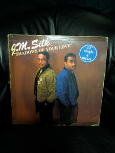 J.M. SILK - SHADOWS OF YOUR LOVE【12inch】1986' Us Original/Chicago House