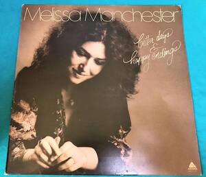 LP●Melissa Manchester / Better Days & Happy Endings UK盤ARTY 125