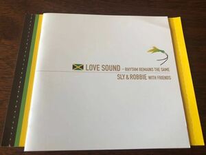 Sly & Robbie(スライ&ロビー)／Love Sound〜Rhythm Remains Thesame