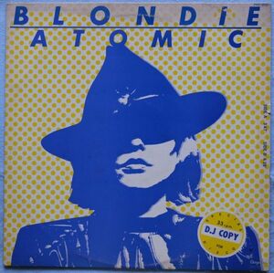 Blondie - Atomic ブロンディ - 銀河のアトミック PRP-8137 国内盤 プロモ 12'Single Promo