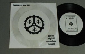 ●輸7inch GUV`NER BUGSKULL etc/COMPULSIV III ○