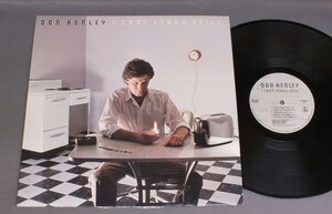 ●米LP DON HENLEY/I CAN`T STAND STILL○