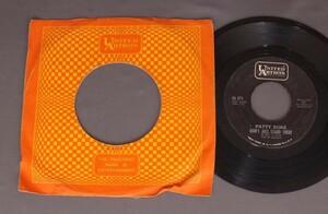 ●米7inch PATTY DUKE/DON`T JUST STAND THERE○