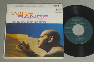 ●米7inch JOHNNY RICHARDS & HIS ORCHESTRA/WIDE RANGE PART1○