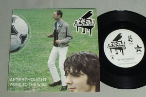 ●英7inch REAL FOUNDATION/AFTERTHOUGHT○