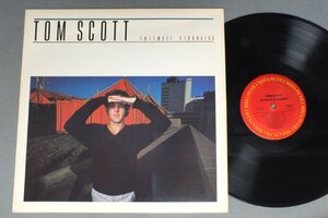 ●米LP TOM SCOTT/INTIMATE STRANGERS○